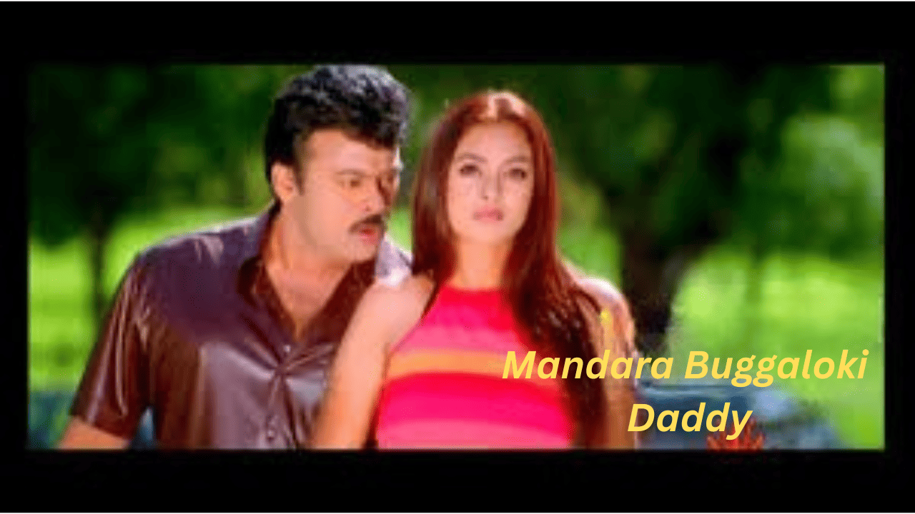 Mandara Buggaloki Daddy
