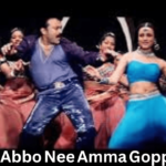 Anji Abbo Nee Amma Goppade